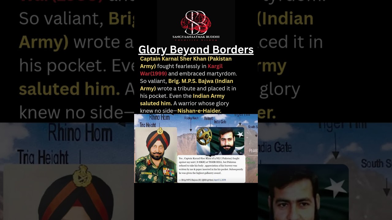 Captain Karnal Sher Khan | Bravery Beyond Borders | Honored by India | Kargil War 1999