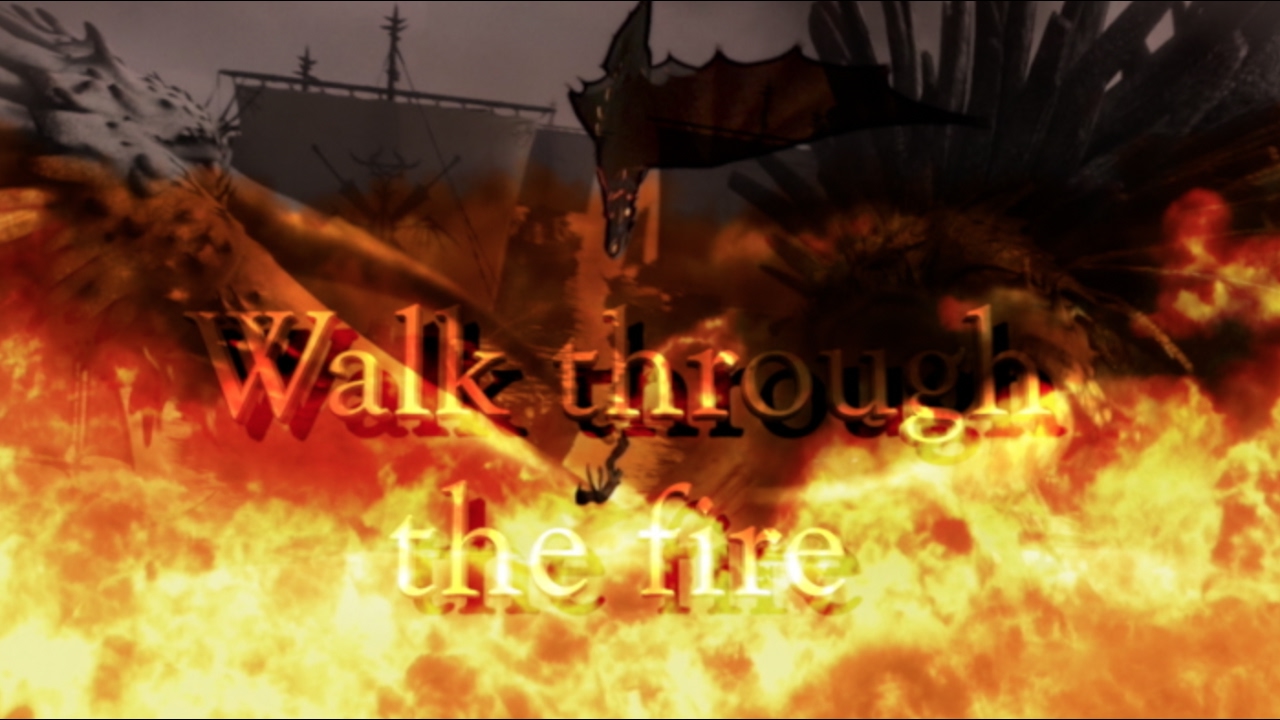 HTTYD ➳ Walk Through The Fire ❦