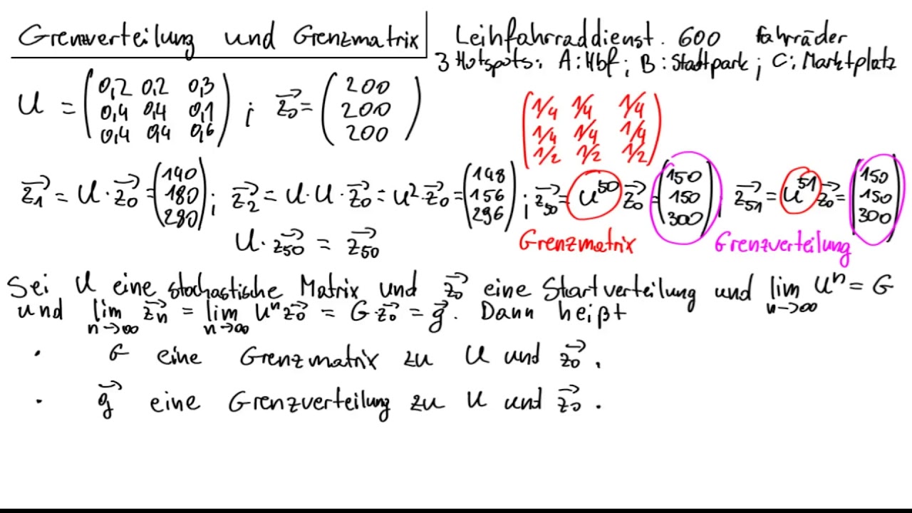 Stochastische Prozesse 04 - Grenzmatrix und Grenzverteilung