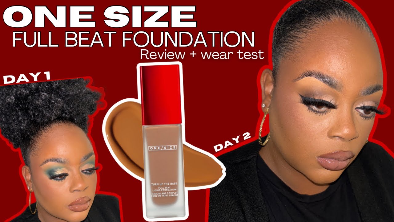 ONE SIZE TURN UP THE BASE FULL BEAT FOUNDATION REVIEW + WEAR TEST