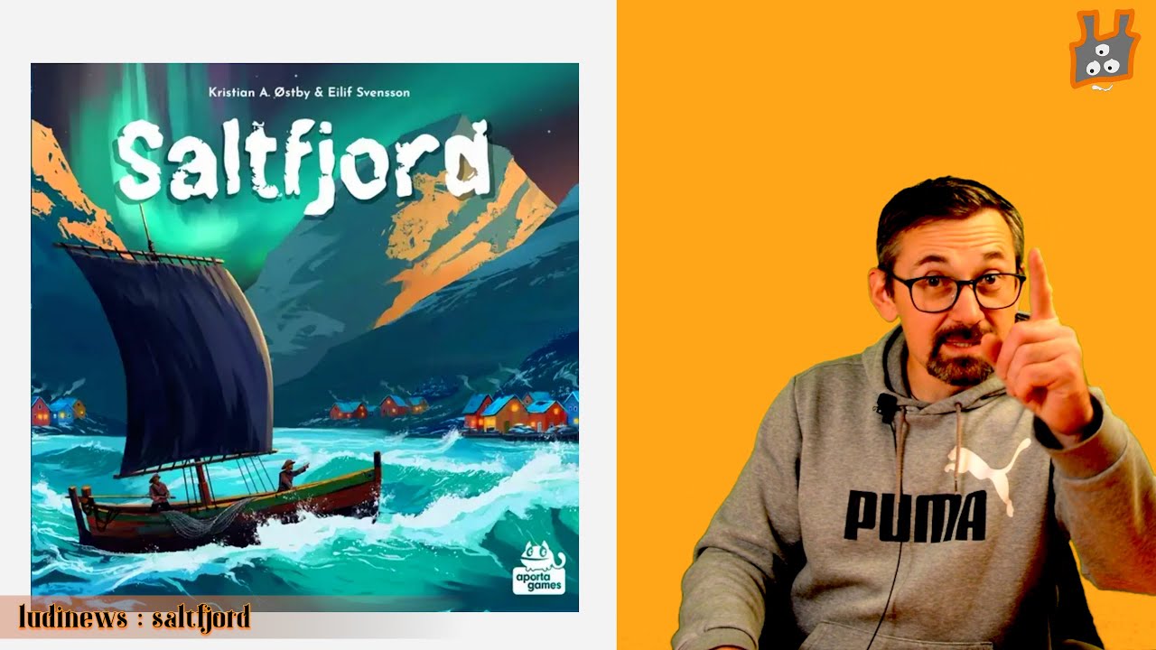Saltfjord | LudiNews #32| Ludipack.fr