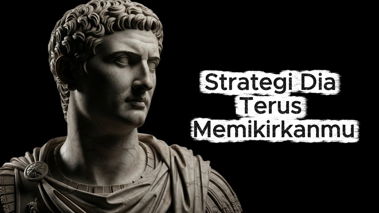 Buat Mereka Terus Memikirkanmu Tanpa Henti dengan 10 Strategi Ini | Filsafat Stoikisme