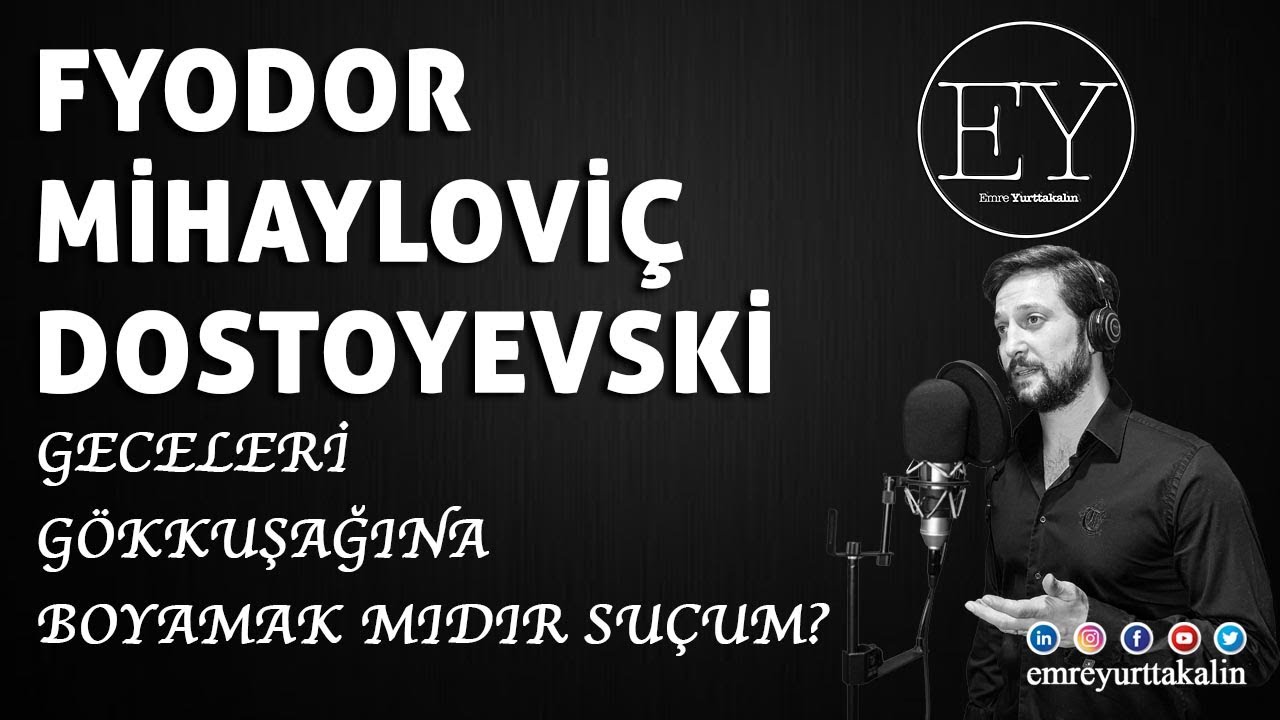 Fyodor Mihayloviç Dostoyevski - Geceleri Gökkuşağına Boyamak mıdır Suçum?