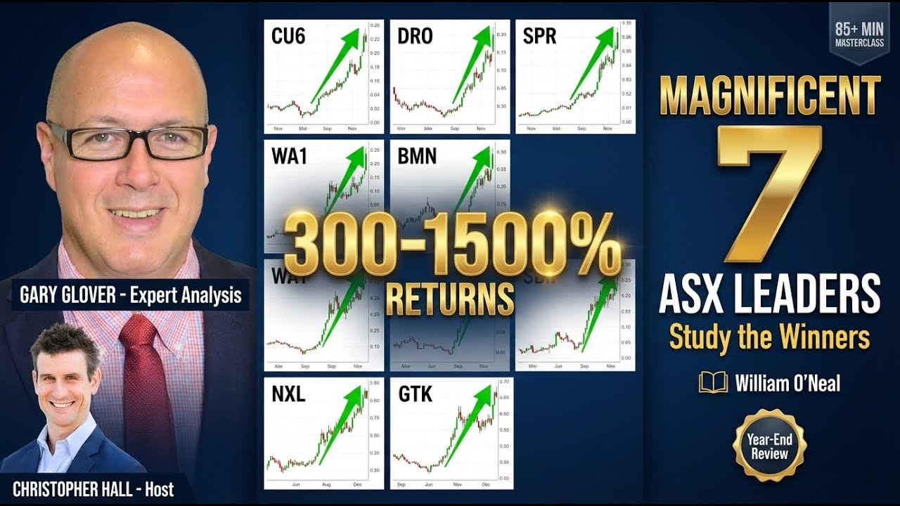 Gary Glover: How to Study Market Winners | 7 ASX Stocks with 300-1500% Gains