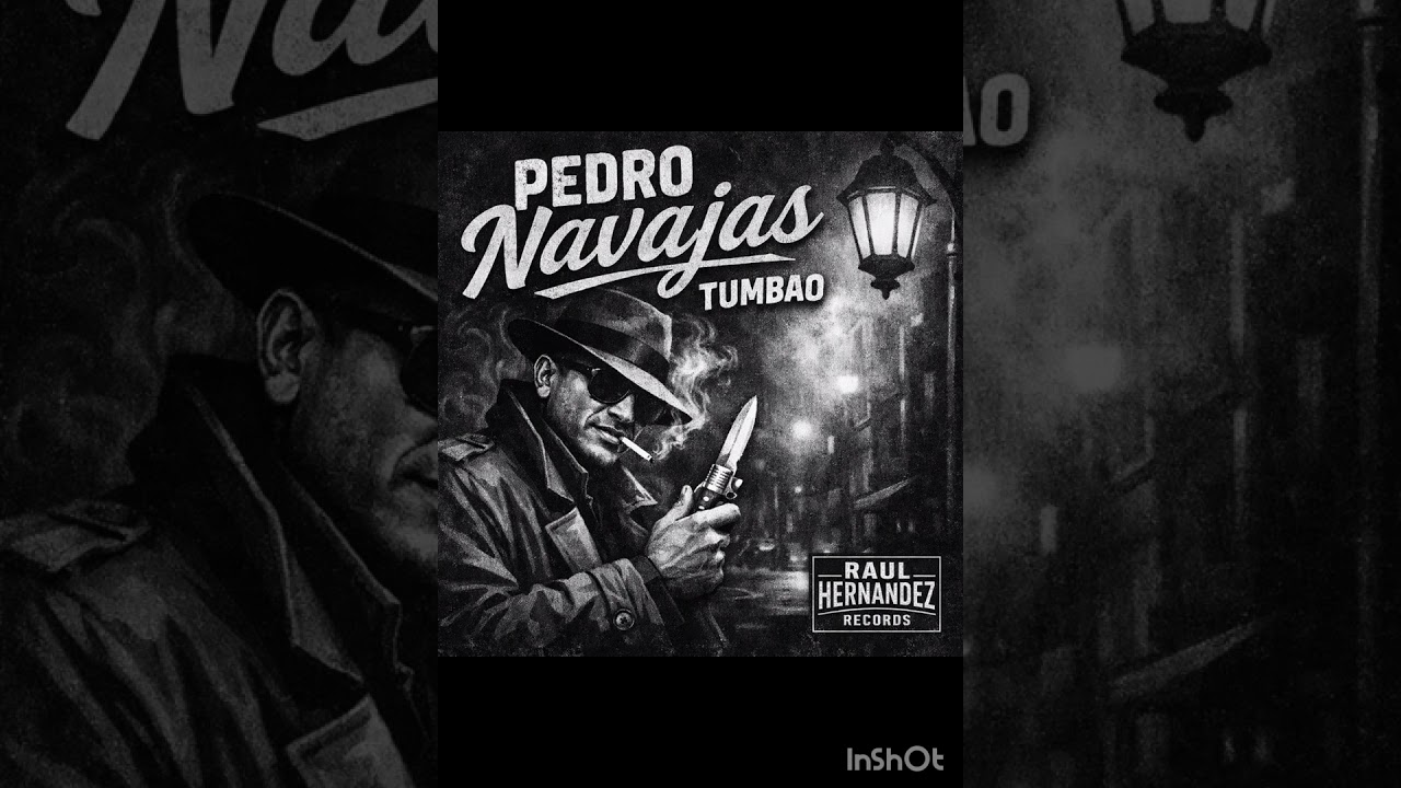 PEDRO NAVAJAS  TUMBAO.... 