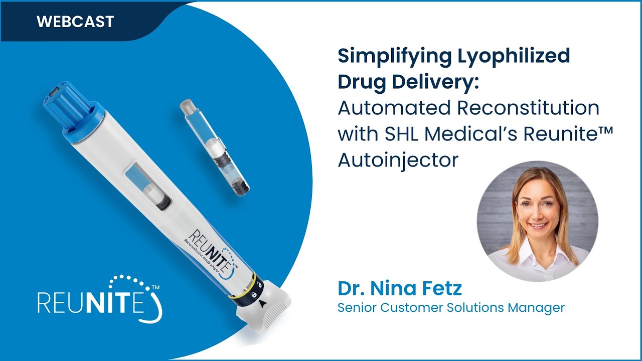 Webcast: Simplifying lyophilized drug delivery