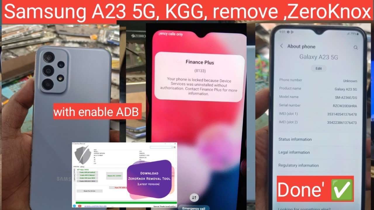Samsung A23 5G, KGG, finance 🔐 Remove finally ✅ remove secret trick, KKG Zeroknox Tool remove 2024