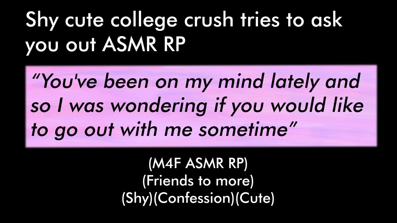 Shy cute college crush tries to ask you out (M4F ASMR RP)(Friends to more)(Shy)(Confession)(Cute)
