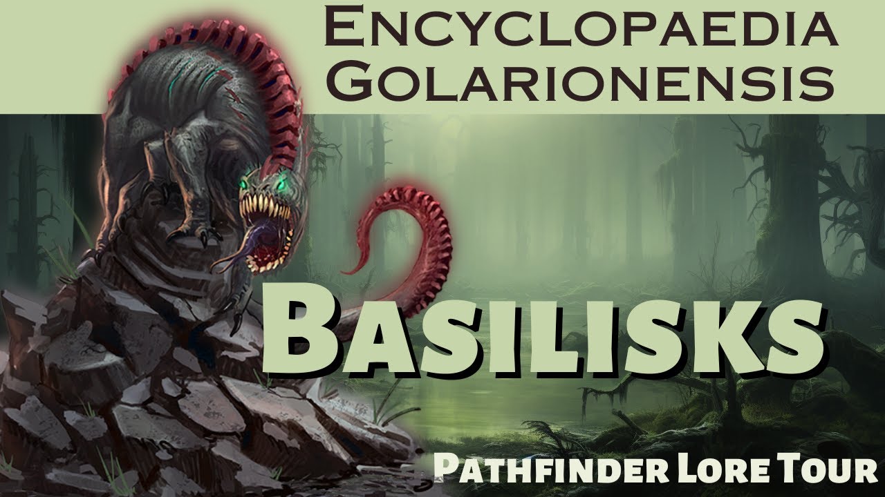 Basilisks | Pathfinder Lore