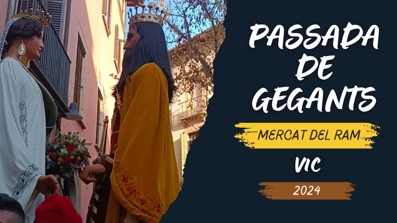 Passejada de Gegants i Bestiari de Vic / Mercat del Ram 2024 (Vic)(24/03/2024)