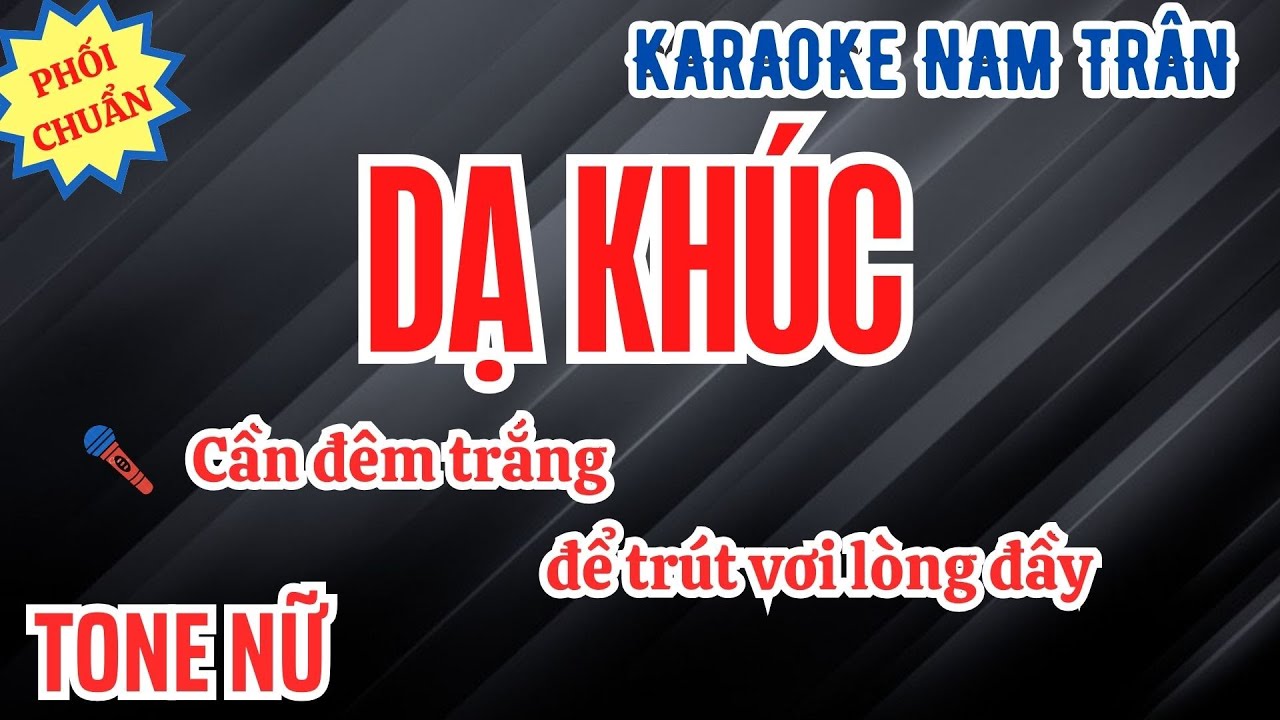 Karaoke Dạ Khúc Tone Nữ | Nam Trân
