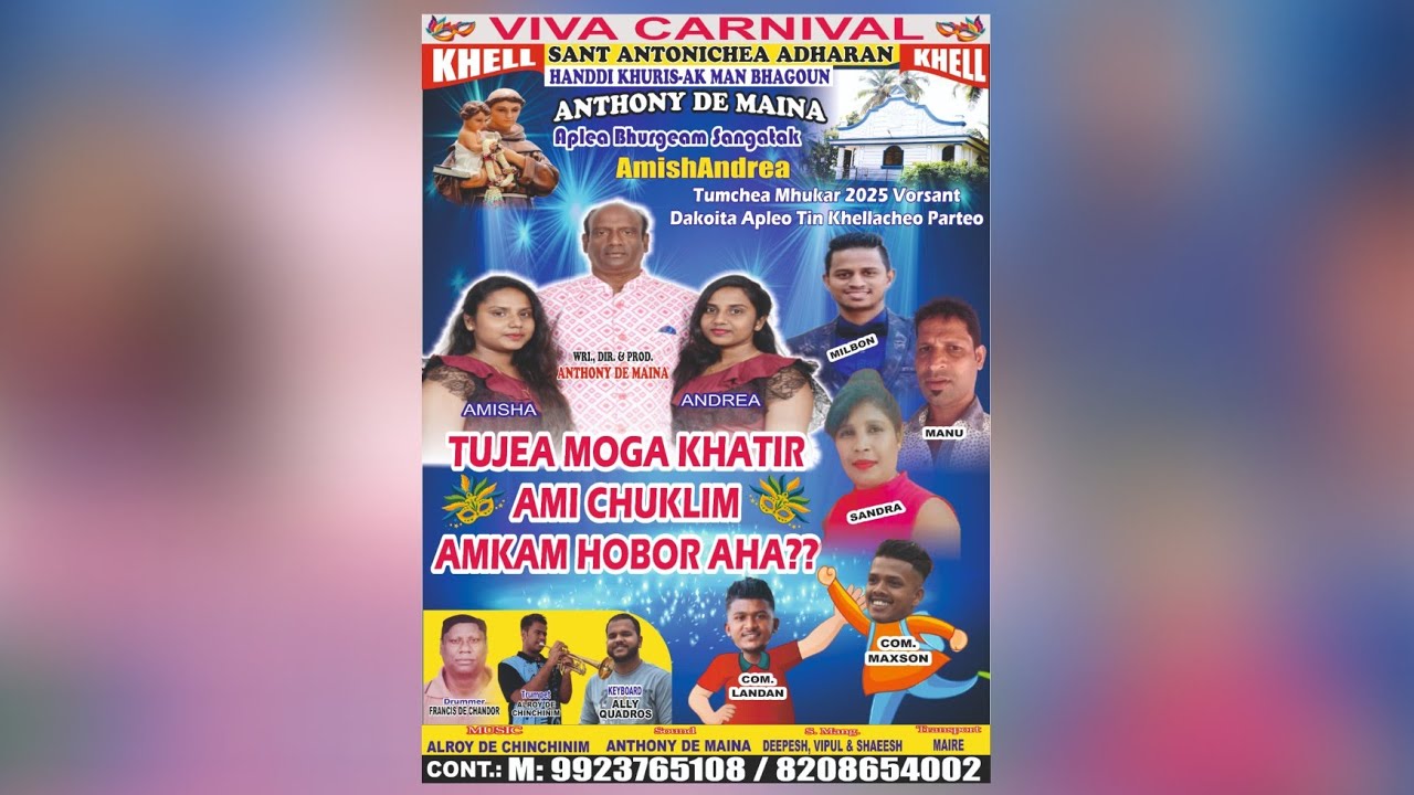 TUJEA MOGA KHATIR || Carnival khell 2025 || Anthony De Maina