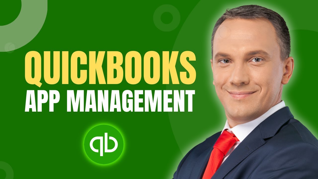 Mastering QuickBooks Online Advanced: App Management Made Easy