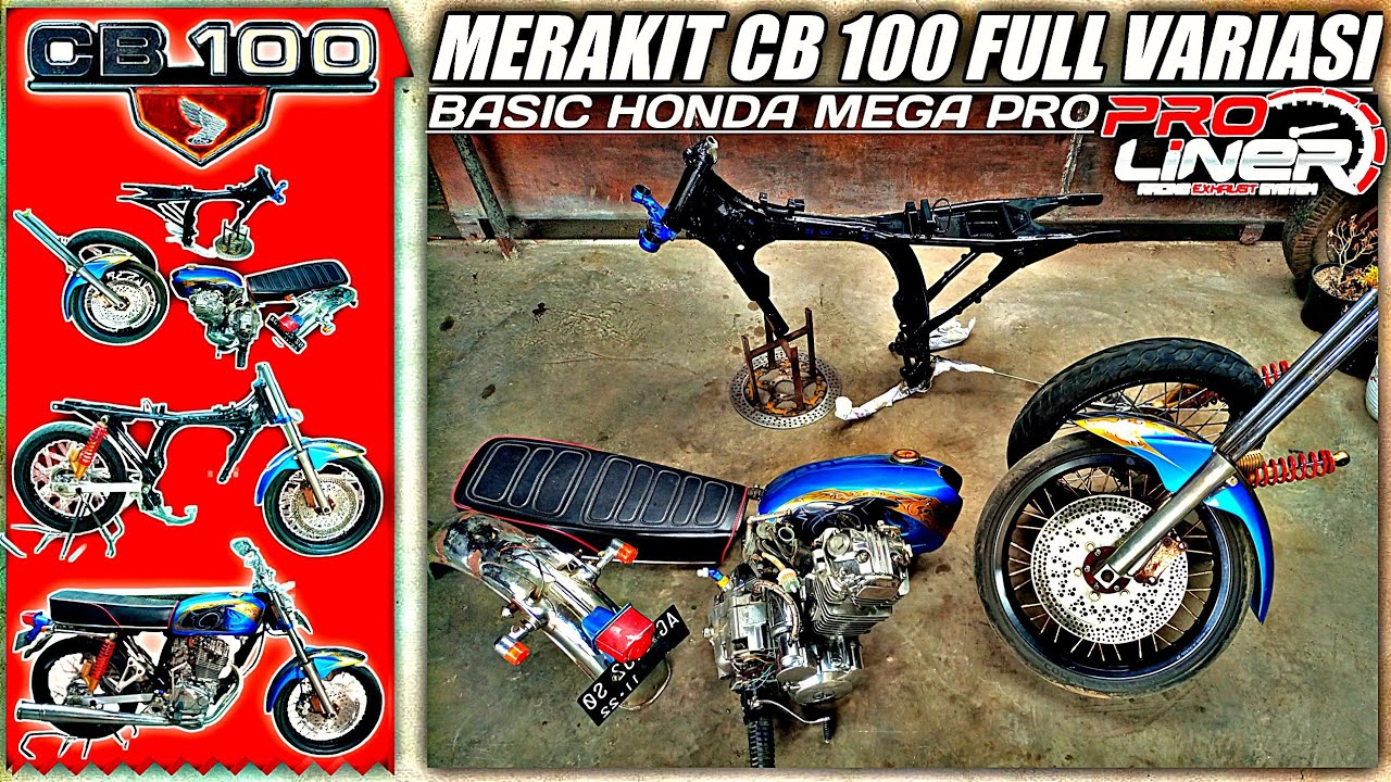 merakit motor cb 100 dari nol sampai jadi || basic mega pro || full variasi CB Racing