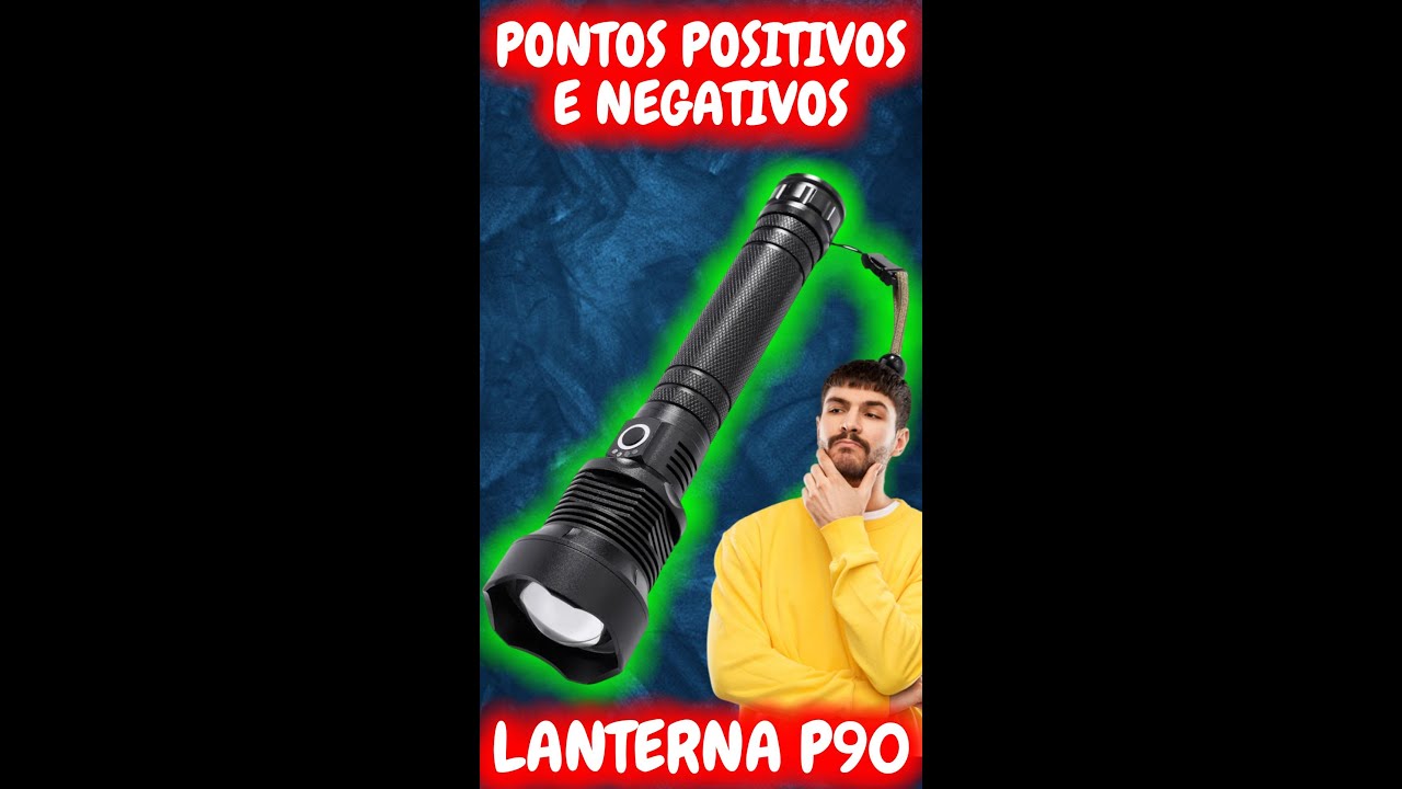 LANTERNA TATICA MILITAR LED P90 PONTOS POSITIVOS E NEGATIVOS VEJA ISTO