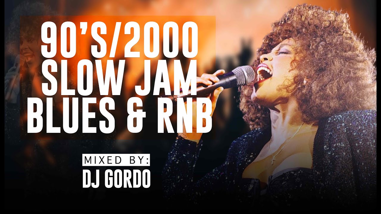 90s / 2000 Slow Jam, Blues & RnB /// MARIAH CAREY, Whitney Houston, Joe, Nsync // DJ GORDO THE GURU