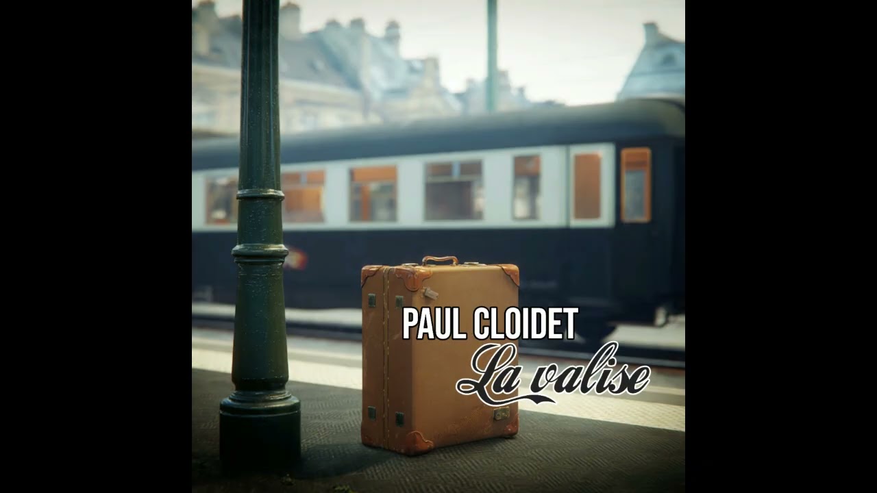 07/31: Paul Cloidet - La valise (teilweise mit KI erstellter Song)