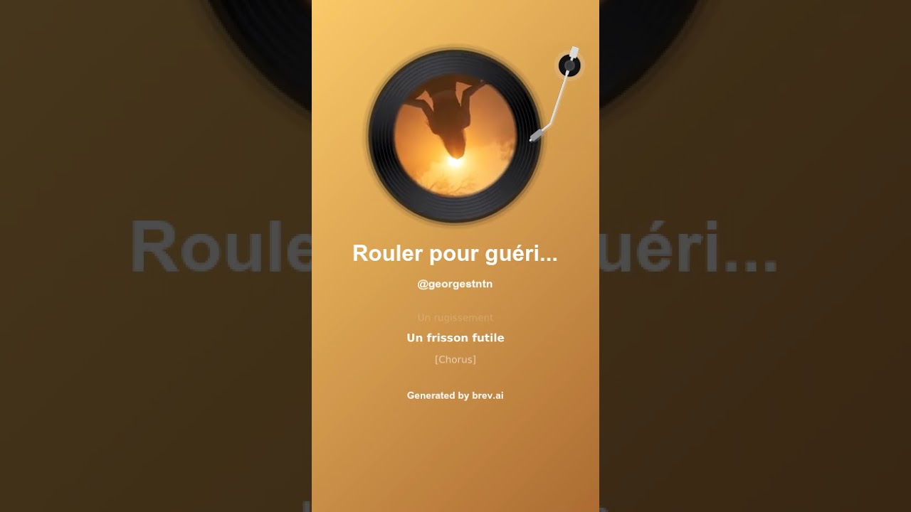 Rouler pour guérir