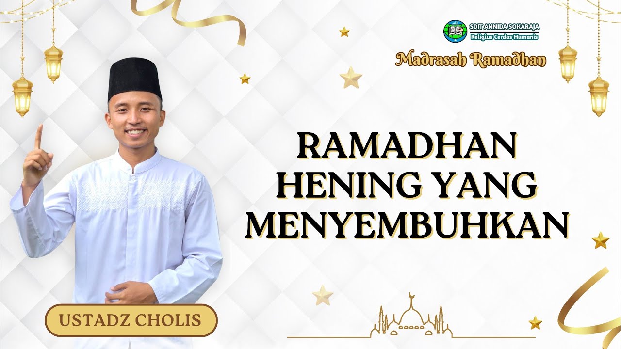 Ramadhan Hening yang Menyembuhkan