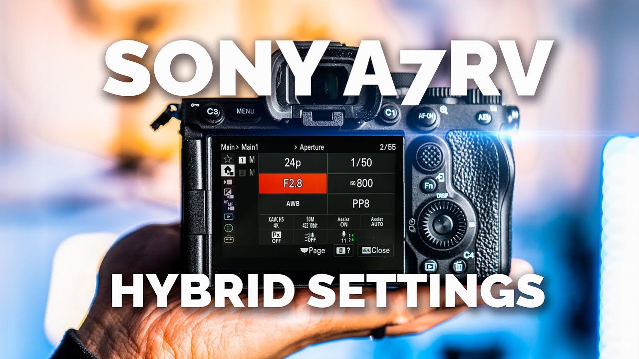 SONY A7RV: How to Set it Up for HYBRID SHOOTING (Video & Photo)