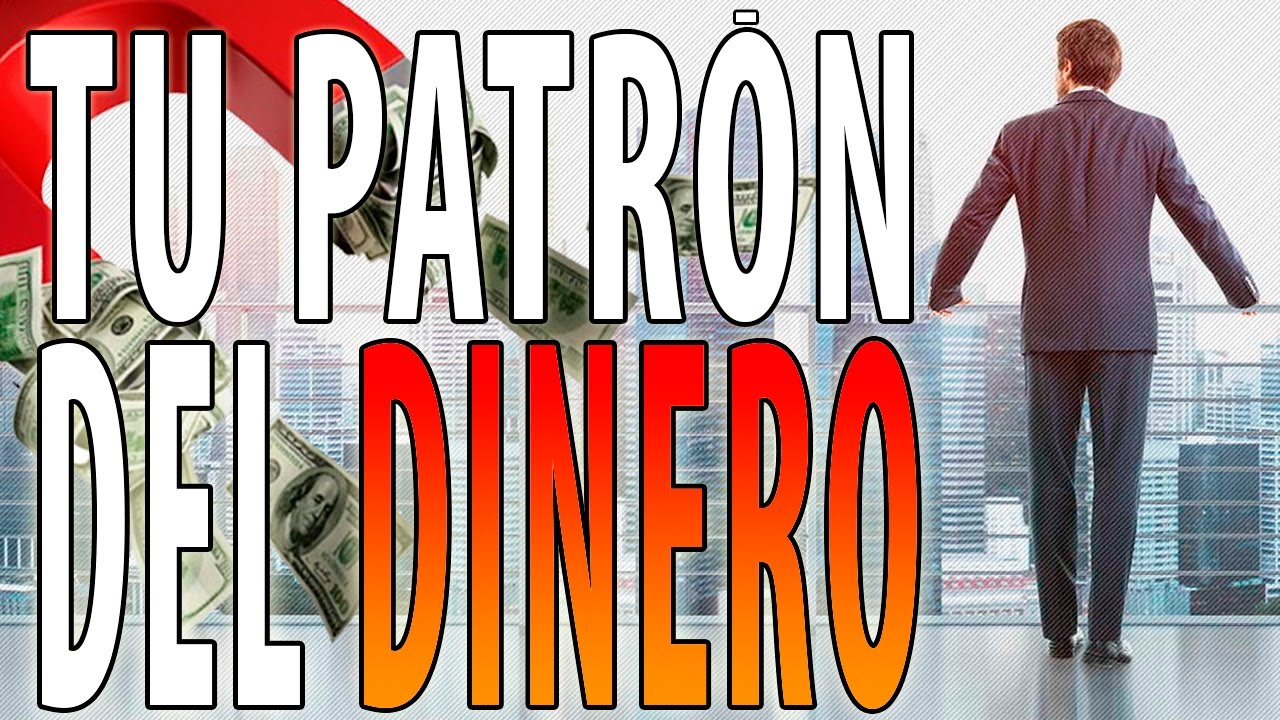Tu patrón del dinero ¿Por qué no eres millonario? 2ª parte | Cómo es tu relación con el dinero