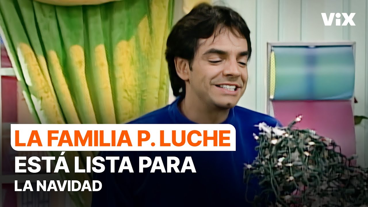 La Familia P.Luche pone el árbol de navidad | ViX