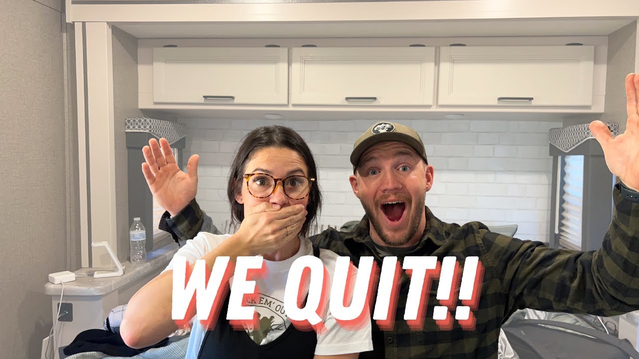 We QUIT!!