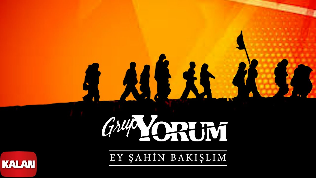 Grup Yorum - Ey Şahin Bakışlım I Geliyoruz © 1996 Kalan Müzik