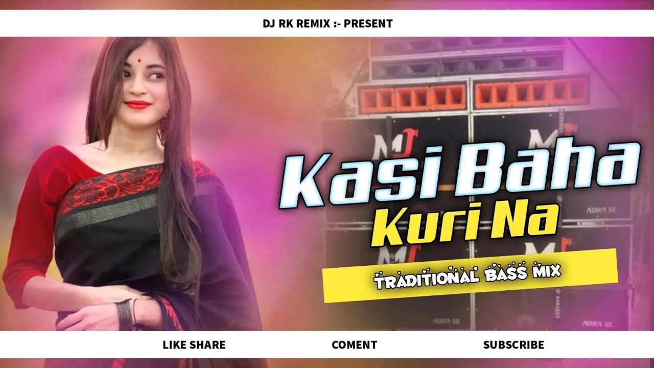KASI BAHA KURI🔥🥁🔥 | New Santali Dj Remix Song | Traditional Style Mix | Dj Rk Remix