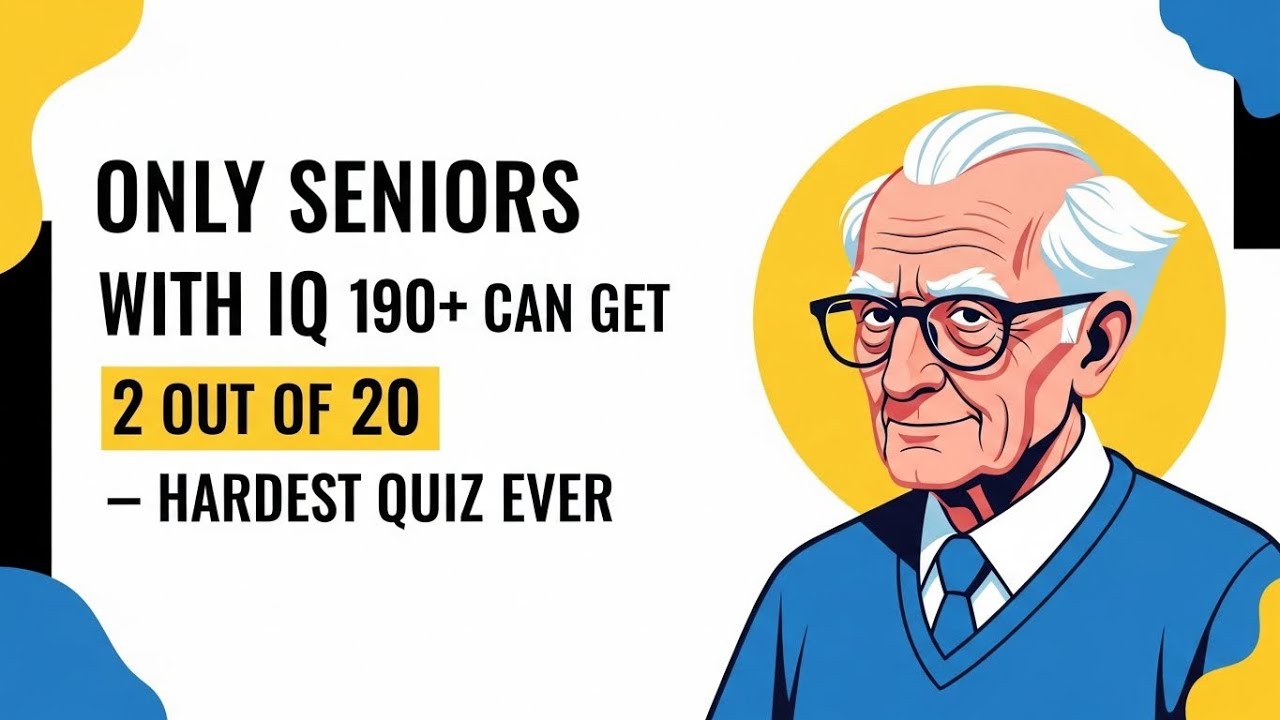 Only Seniors With IQ 190+ Can Get 2 Out of 20 | Hardest General Knowledge Quiz