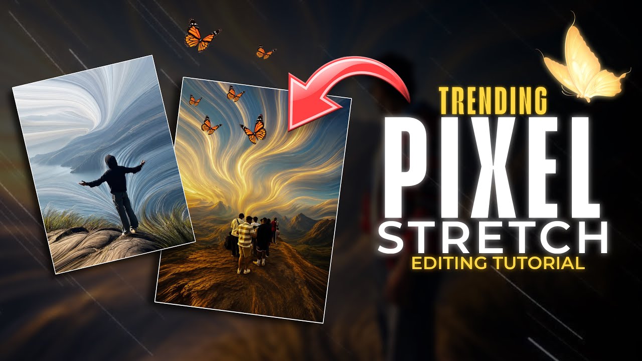 INSTAGRAM NOW TRENDING PIXEL STRETCH PHOTO EDITING TUTORIAL | TRAVEL PHOTO EDITING | ASIF OMAR