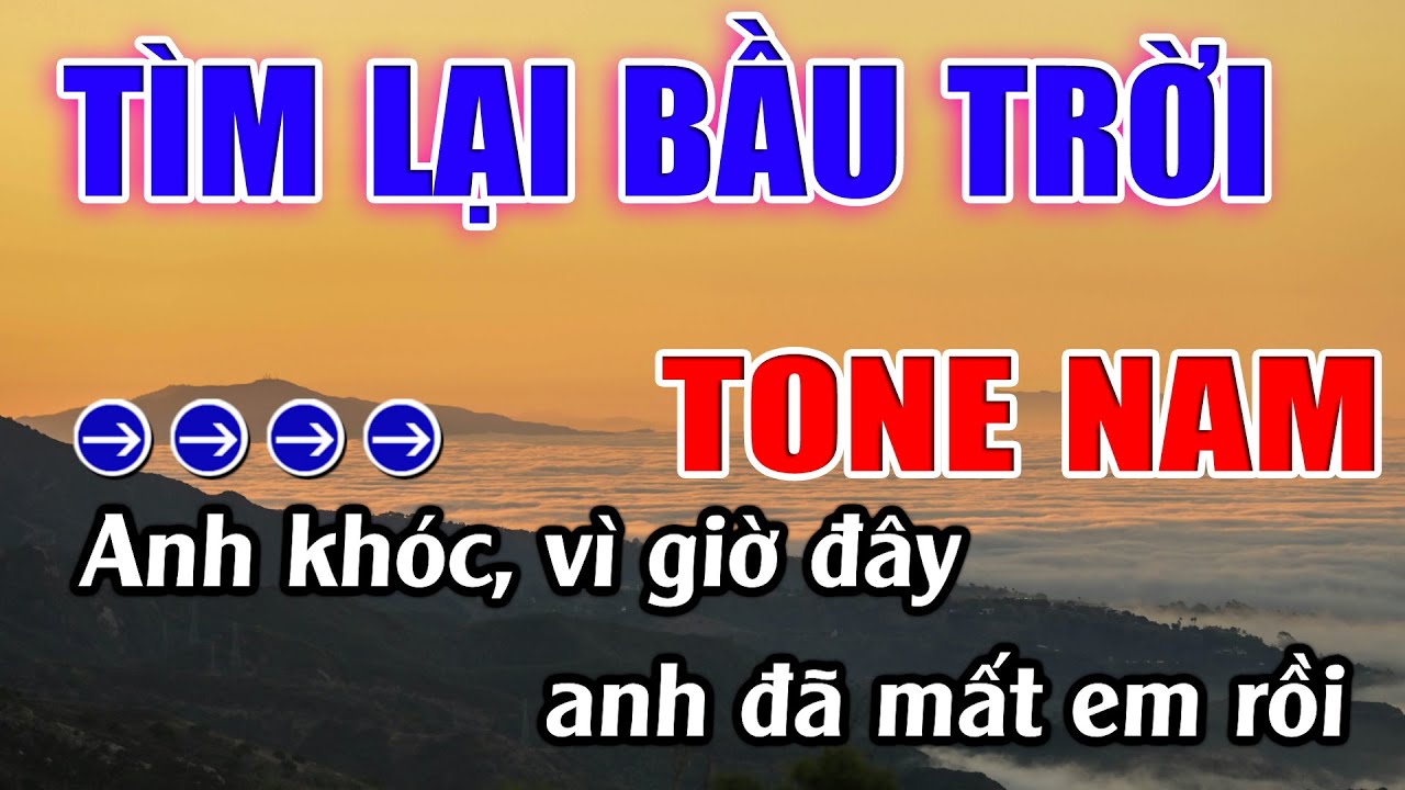Tìm Lại Bầu Trời Karaoke Tone Nam ( A ) Karaoke Lâm Beat - Beat Mới