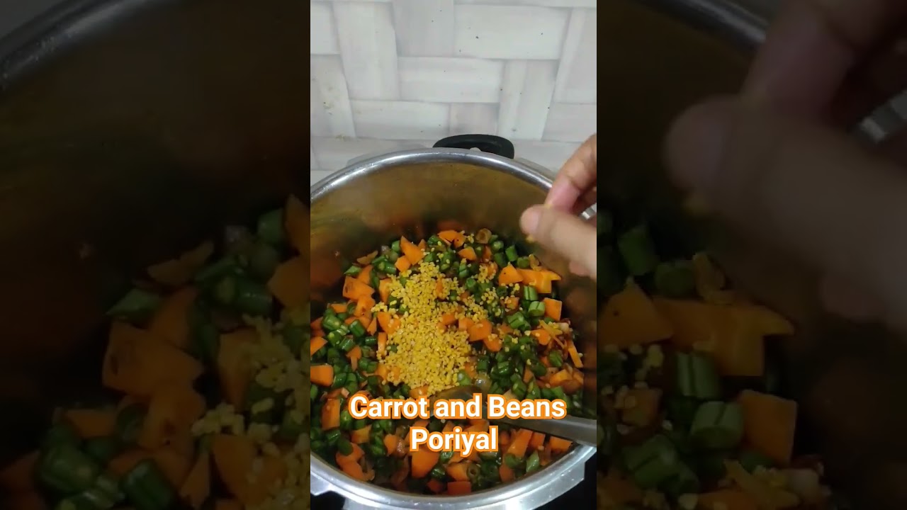 Tasty and Healthy - Carrot and Beans Poriyal 