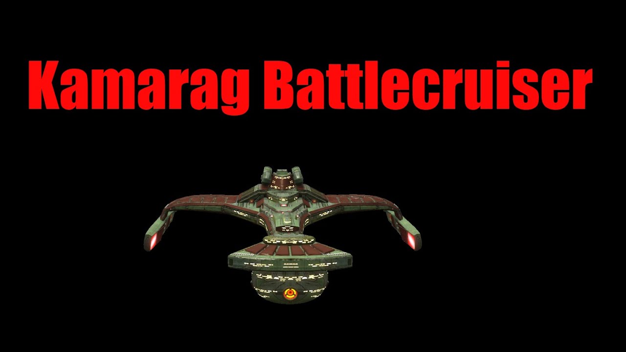 Star Trek Online Build - Kamarag Battlecruiser
