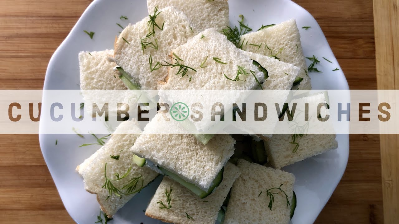 Cucumber Sandwich | High Tea Sandwiches | Easy Snack | Great Snacks for Kids #passtheplaterelay