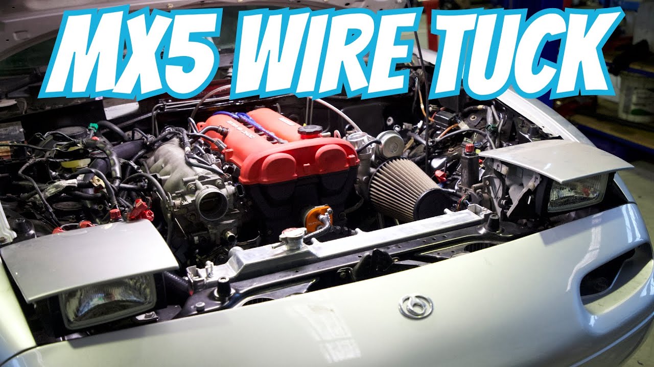 Turbo Mx5 Wire Tuck ! Didn't go as expected...