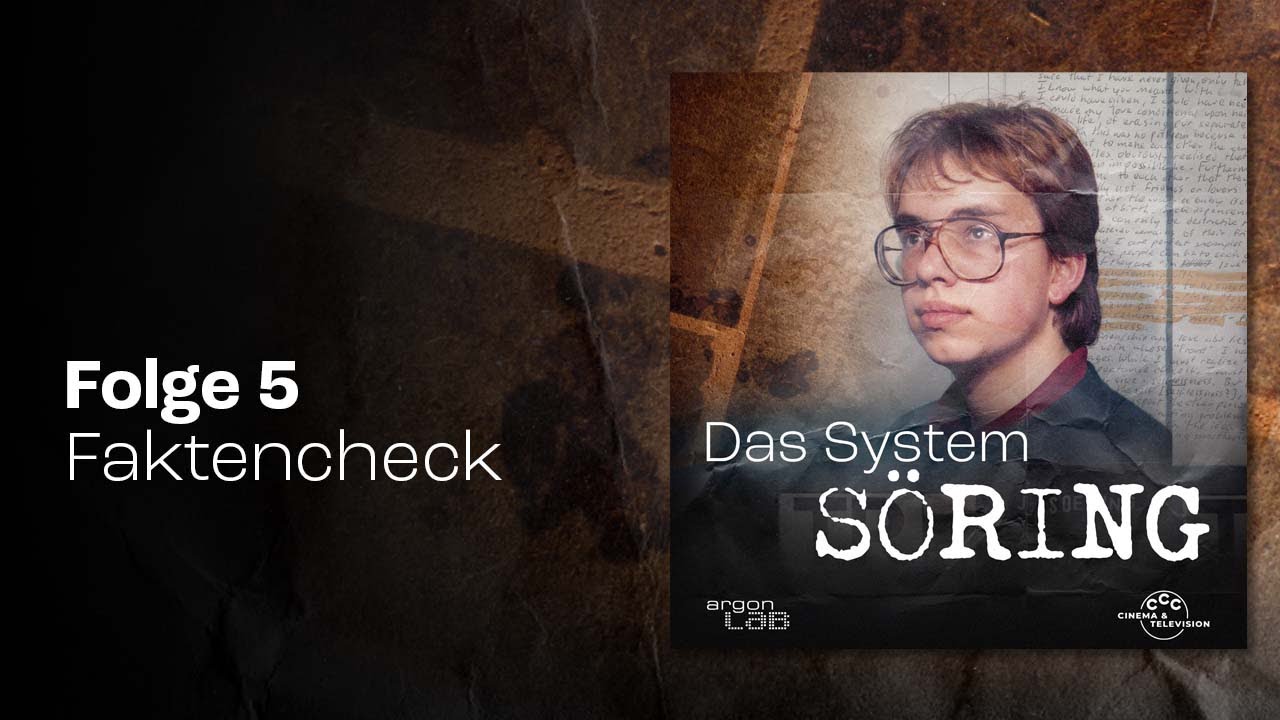 #5 Faktencheck | Podcast »Das System Söring«