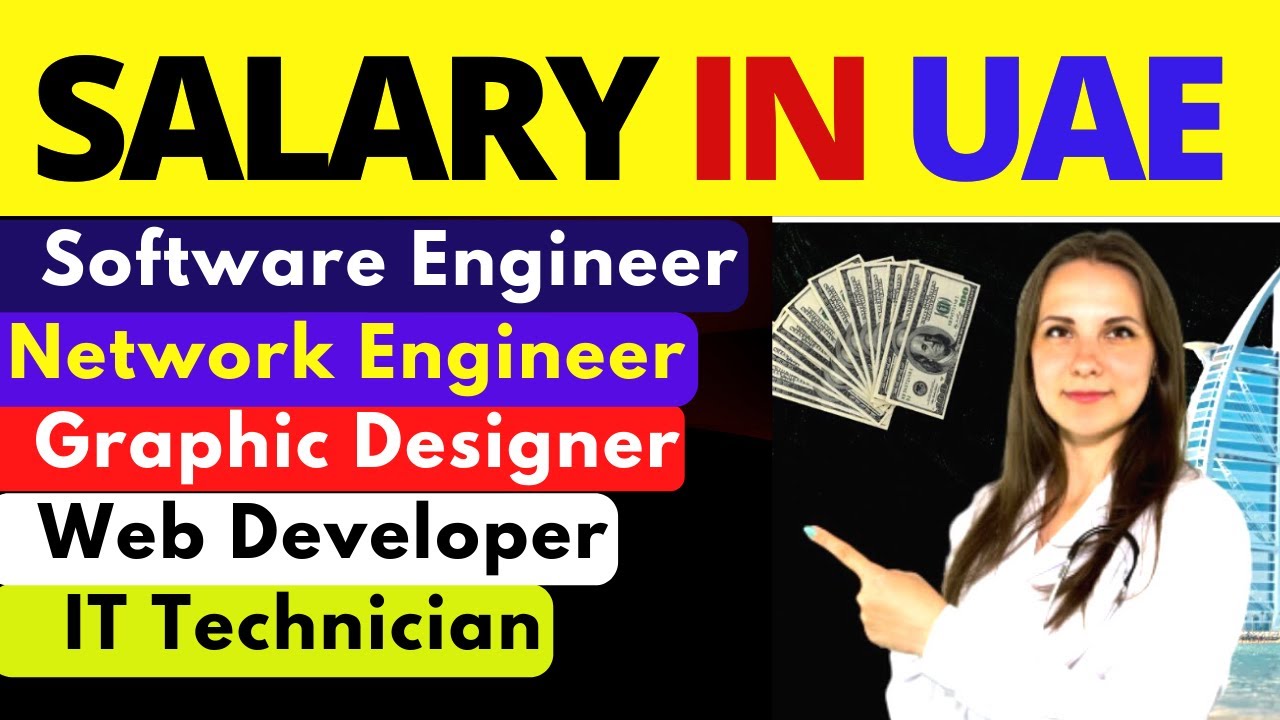 IT Jobs Salary in Dubai: Software Engineer Salary I Network engineer salary I Web developer salary
