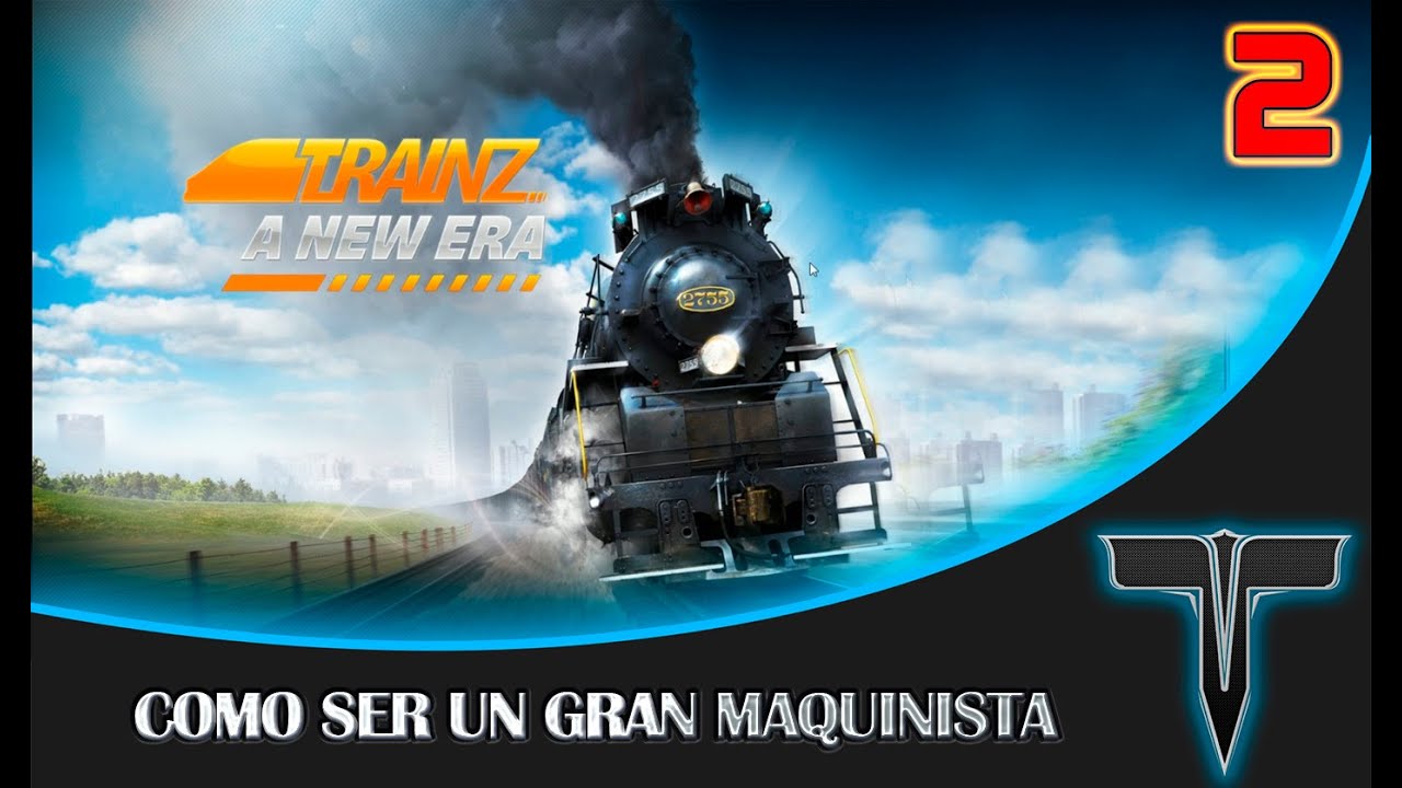 (GamePlay) Trainz: A New Era #2 - Español