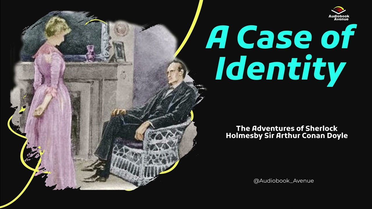 A Case of Identity