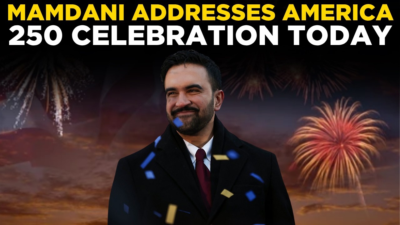 Mamdani America 250 LIVE | NYC Mayor Zohran Mamdani Delivers Historic Address | US News LIVE