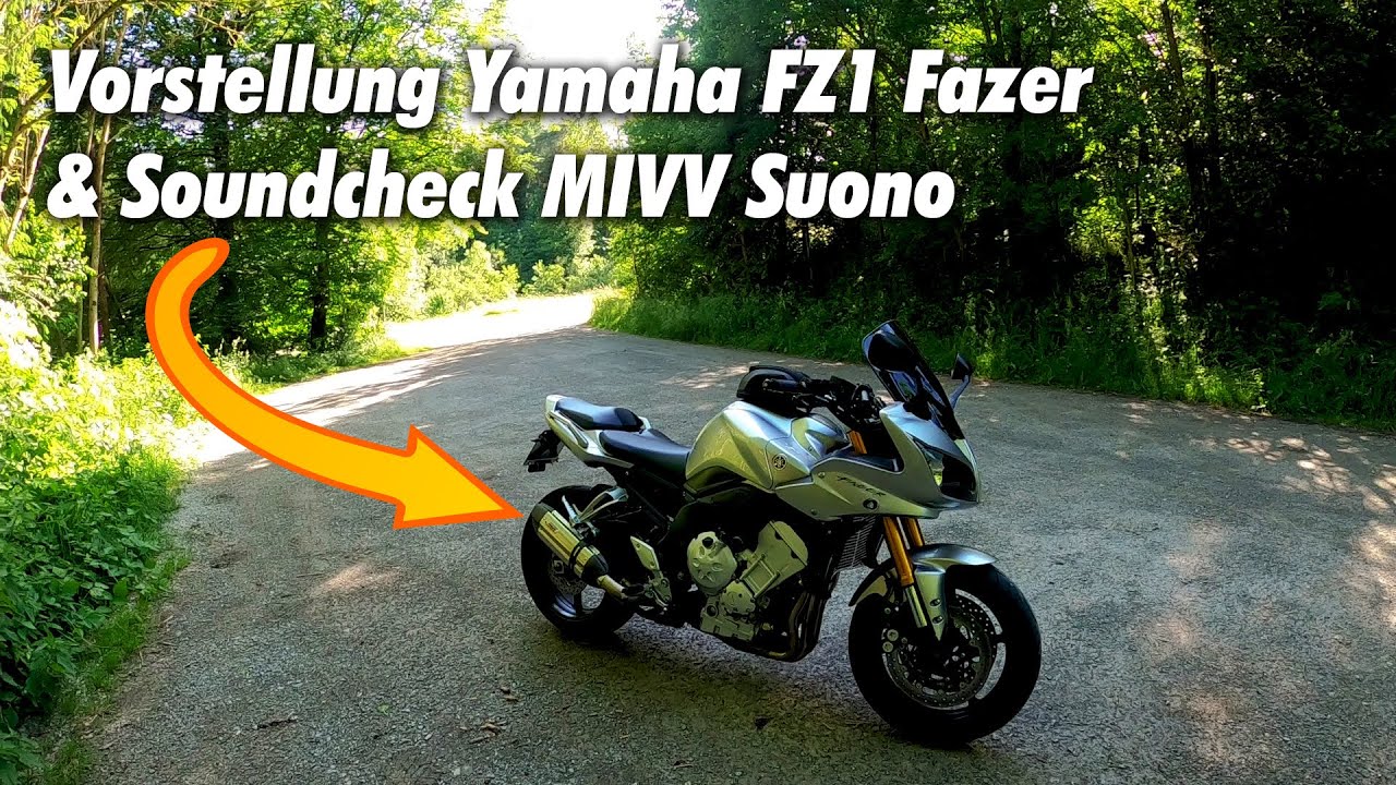 Vorstellung Yamaha FZ1 Fazer und MIVV Suono Soundcheck