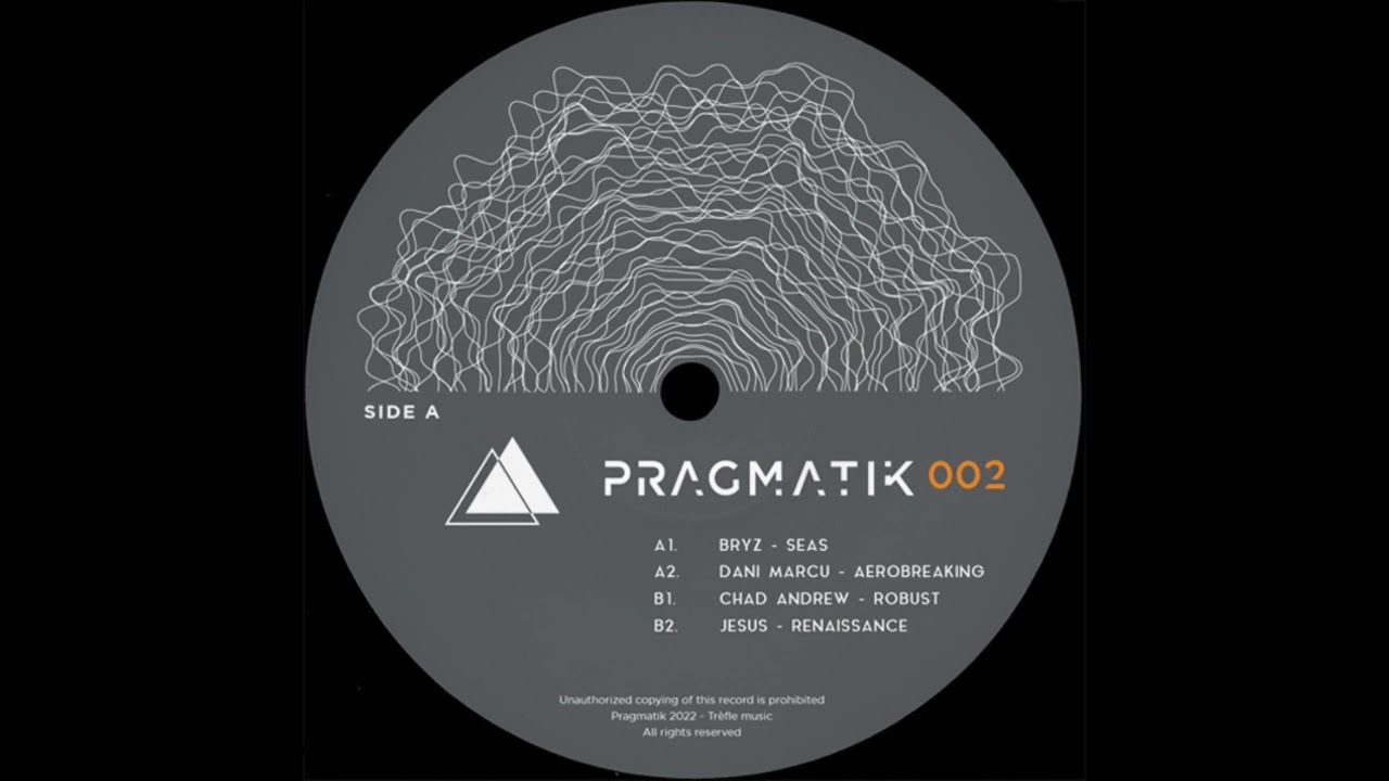 A1. Bryz - Seas [PRAGMATIK002]