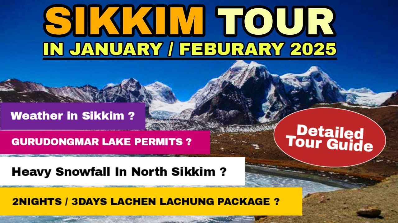 Sikkim Tour In January 2025 | Snowfall In North Sikkim | Gurudongmar Lake Permits & Tour Packages