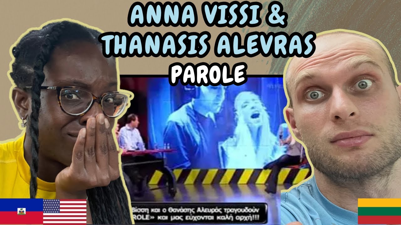 REACTION TO Anna Vissi & Thanasis Alevras - Parole (on Parole) | FIRST TIME LISTENING TO THANASIS