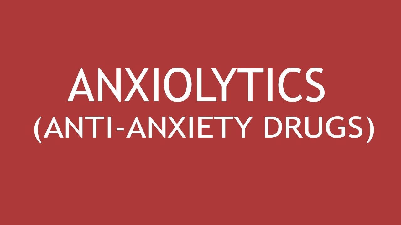Pharmacology of Anxiolytics (Antianxiety Drugs) by Dr. Shikha Parmar