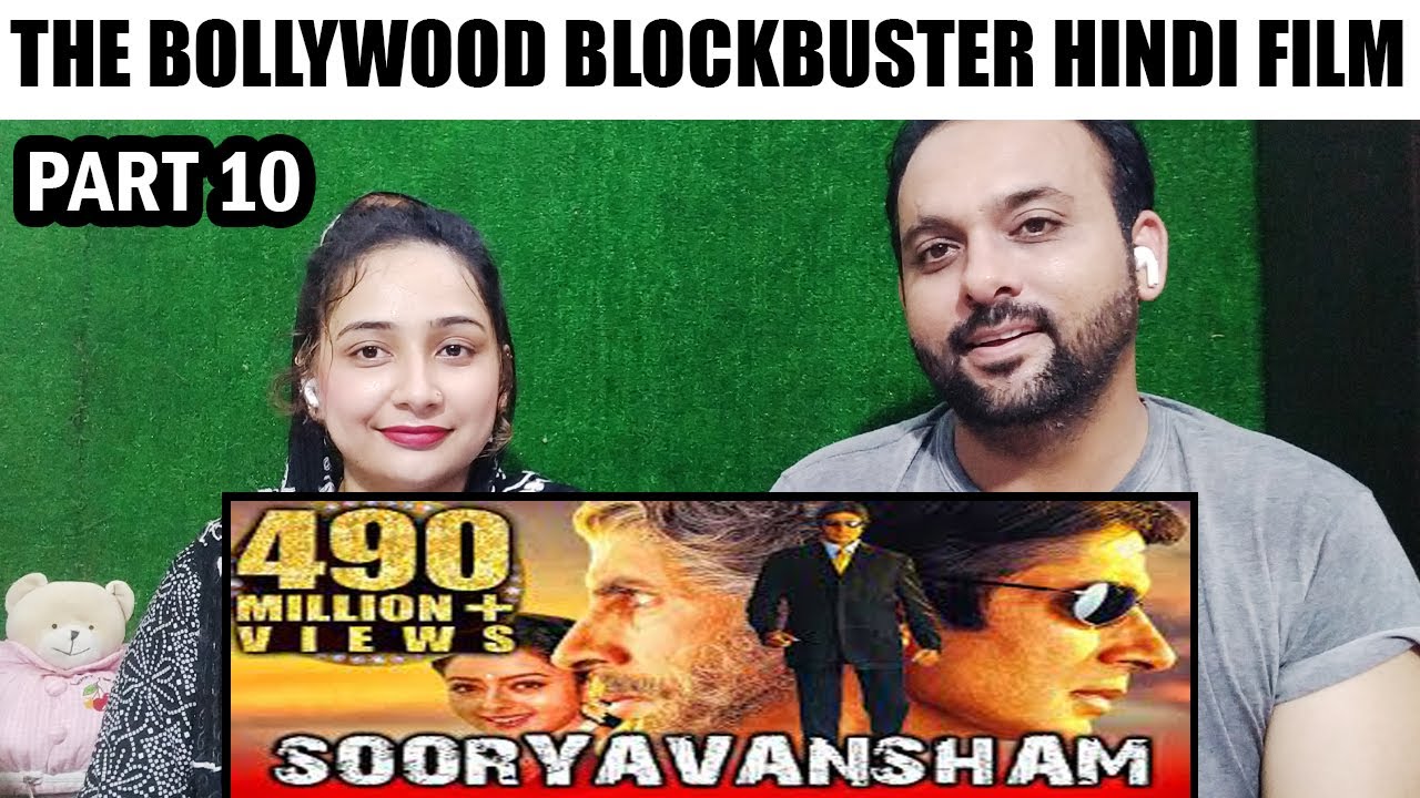 Sooryavansham Part 10 – Blockbuster Hindi Film | Amitabh Bachchan | Pakistani Couple Reaction