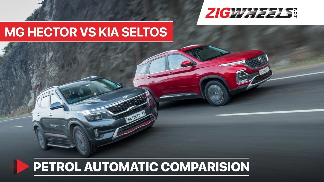 🚗 Kia Seltos vs 🚗 MG Hector I ⛽ Petrol Automatic Comparison I ZigWheels.com