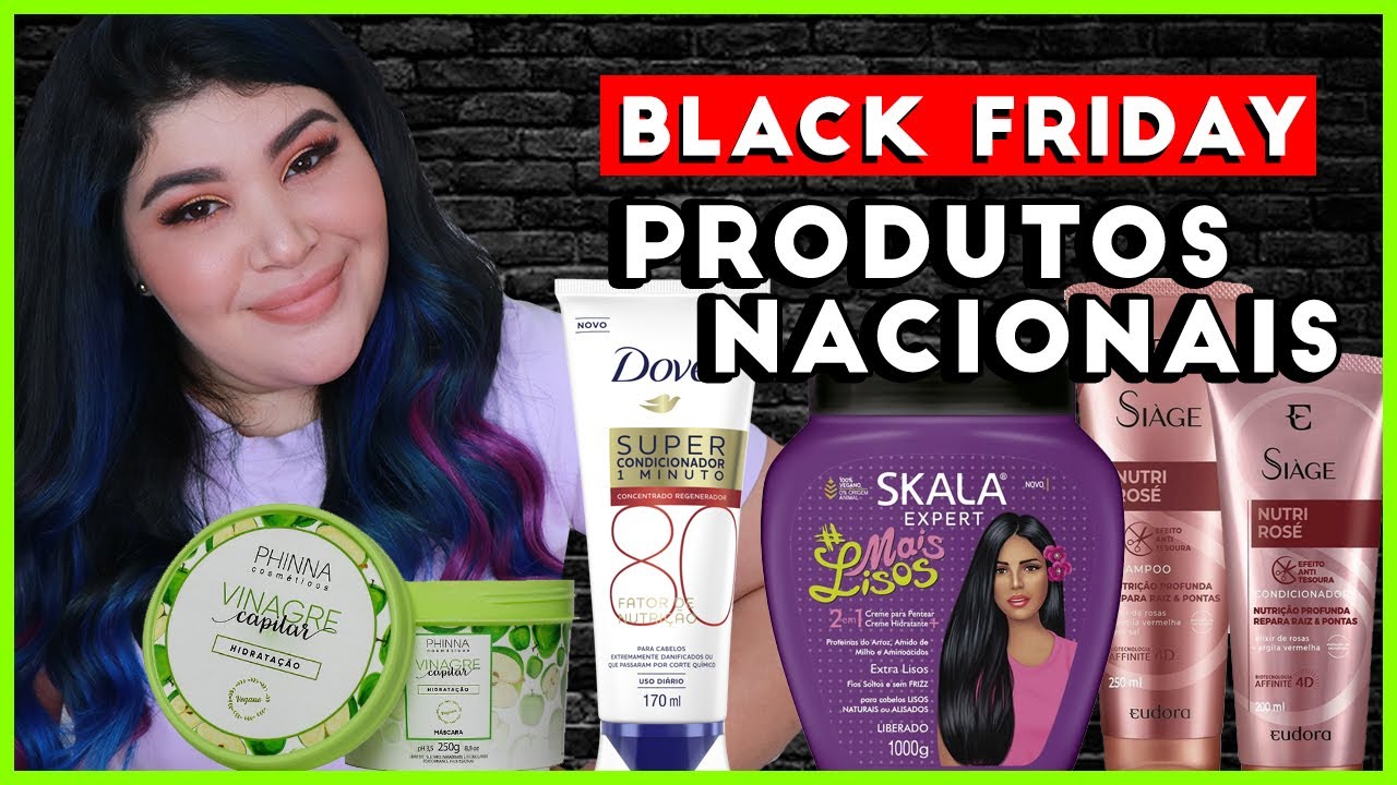 🖤Black Friday 2020:TOP 12 PRODUTOS NACIONAIS PARA CABELOS