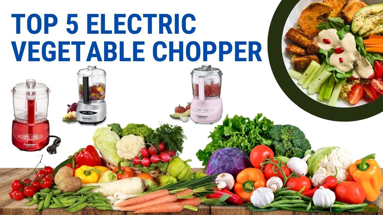 Top 5 electric chopper | electric vegetable chopper | vegetable chopper | vegetable chopper review